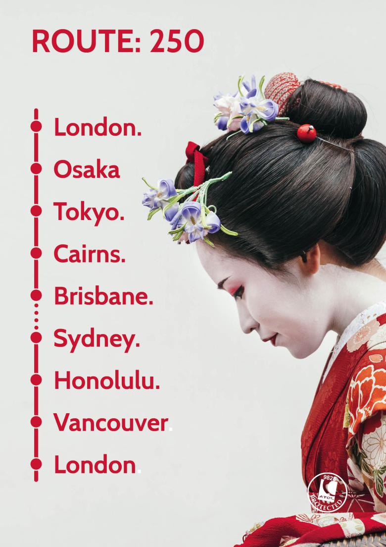 Travel Nation Flight Route 250 | London - Osaka - Tokyo - Cairns - Brisbane - Sydney - Honolulu - Vancouver - London