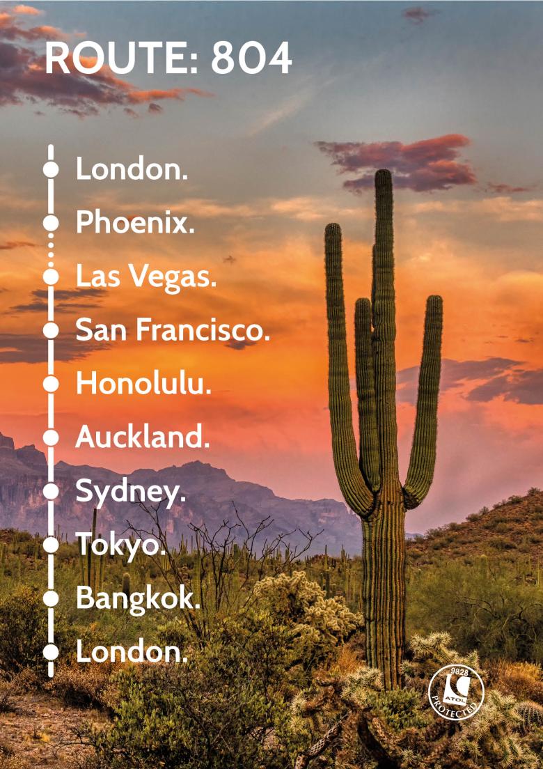 Travel Nation Flight Route 804 | London - Phoenix - Las Vegas - San Francisco - Honolulu - Auckland - Sydney - Tokyo - Bangkok - London